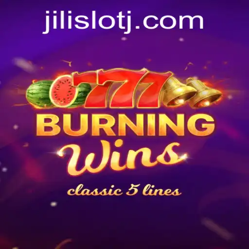 Discovering the Excitement of BurningWins: A Jili Slot Adventure