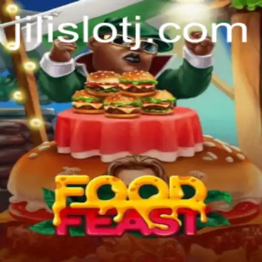 Exploring the Culinary Adventure of FoodFeast with Jili Slot: A Comprehensive Guide
