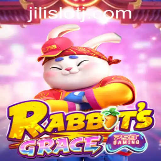RabbitsGrace: A New Era of Digital Gaming Meets Jili Slot