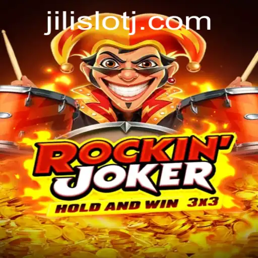 RockinJoker: A Thrilling Slot Adventure with Jili Slot
