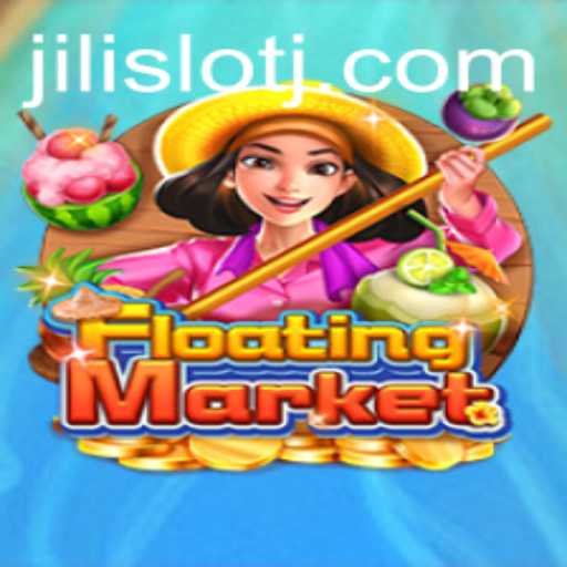 Exploring the Thrills of FloatingMarket and Jili Slot