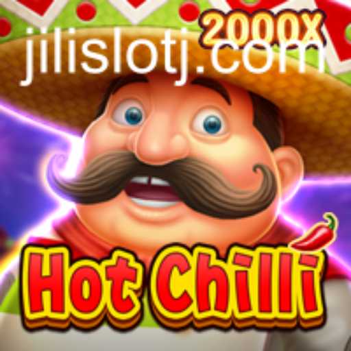 Exploring the Excitement of HotChilli: A Jili Slot Adventure