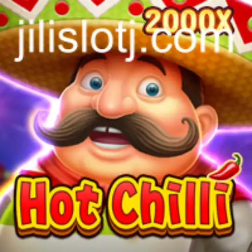Exploring the Excitement of HotChilli: A Jili Slot Adventure