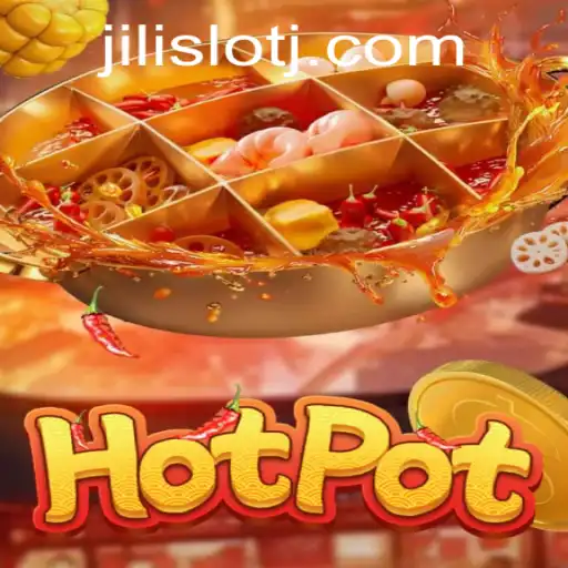 Exploring the Enchanting World of Hotpot: A Deep Dive Into Jili Slot Gaming