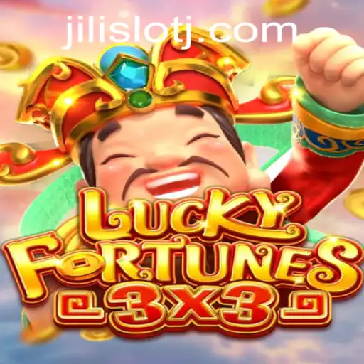 LUCKYFORTUNES3x3: Discover the Thrills of This Jili Slot Game