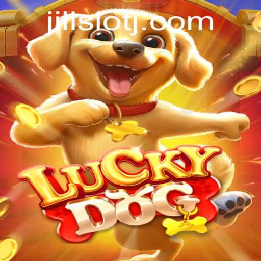 Experience the Thrills of LuckyDog: A Jili Slot Adventure