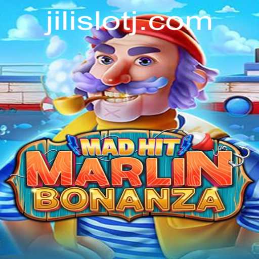 Discover the Thrilling World of MadHitMarlinBonanza: A Jili Slot Adventure