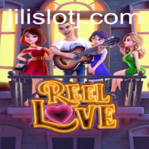 Exploring the Thrilling World of ReelLove: A Jili Slot Adventure