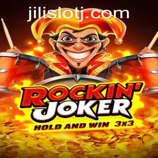 RockinJoker: A Thrilling Slot Adventure with Jili Slot