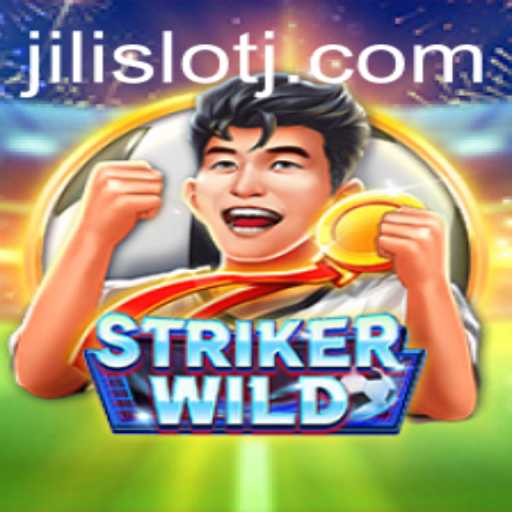 Exploring StrikerWILD: The Thrilling World of Jili Slot Gaming