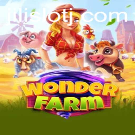 Exploring WonderFarm and the Exciting World of Jili Slot